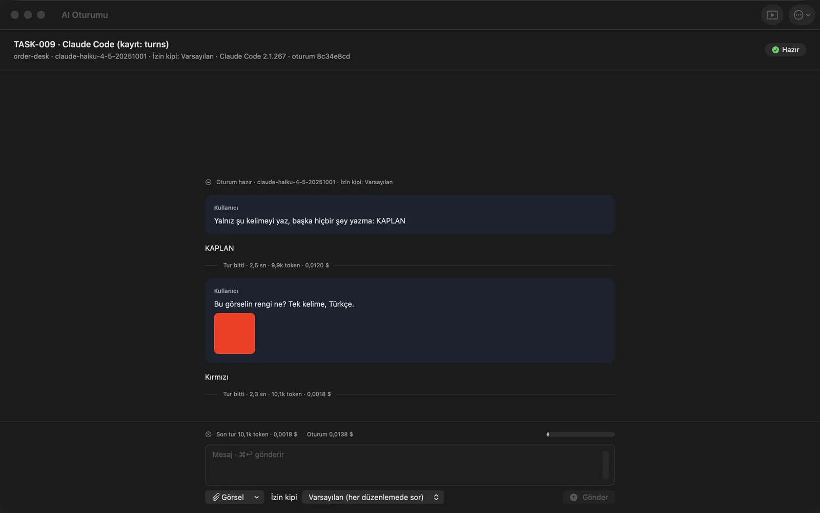 AI Oturumu penceresi: iki tur, her turun süresi, token sayısı ve maliyeti, izin kipi seçici